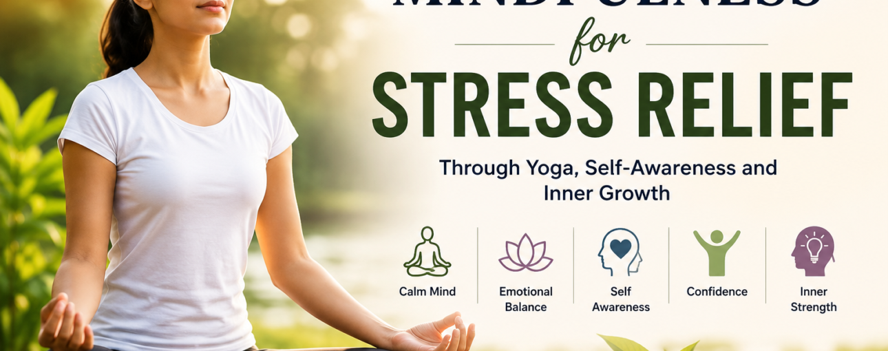 Mindfulness for Stress Relief