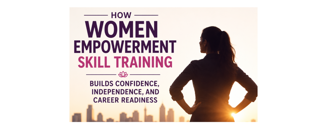 Women Empowerment Skill Training